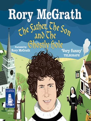 cover image of The Father, the Son and the Ghostly Hole